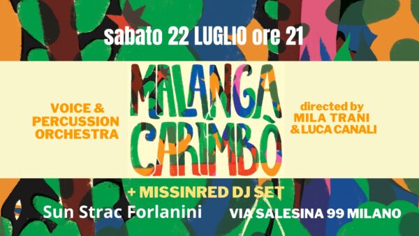 Malanga & Carimbò + Missinred DJ set